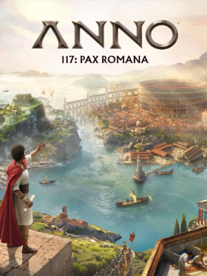 Ein römischer Staatsmann blickt von einer Anhöhe auf eine prächtige antike Stadt mit Tempeln, Aquädukten und dem Kolosseum am Flussufer; im Hintergrund das Meer und ferne Hügel – Cover-Artwork des Spiels „Anno 117: Pax Romana“.