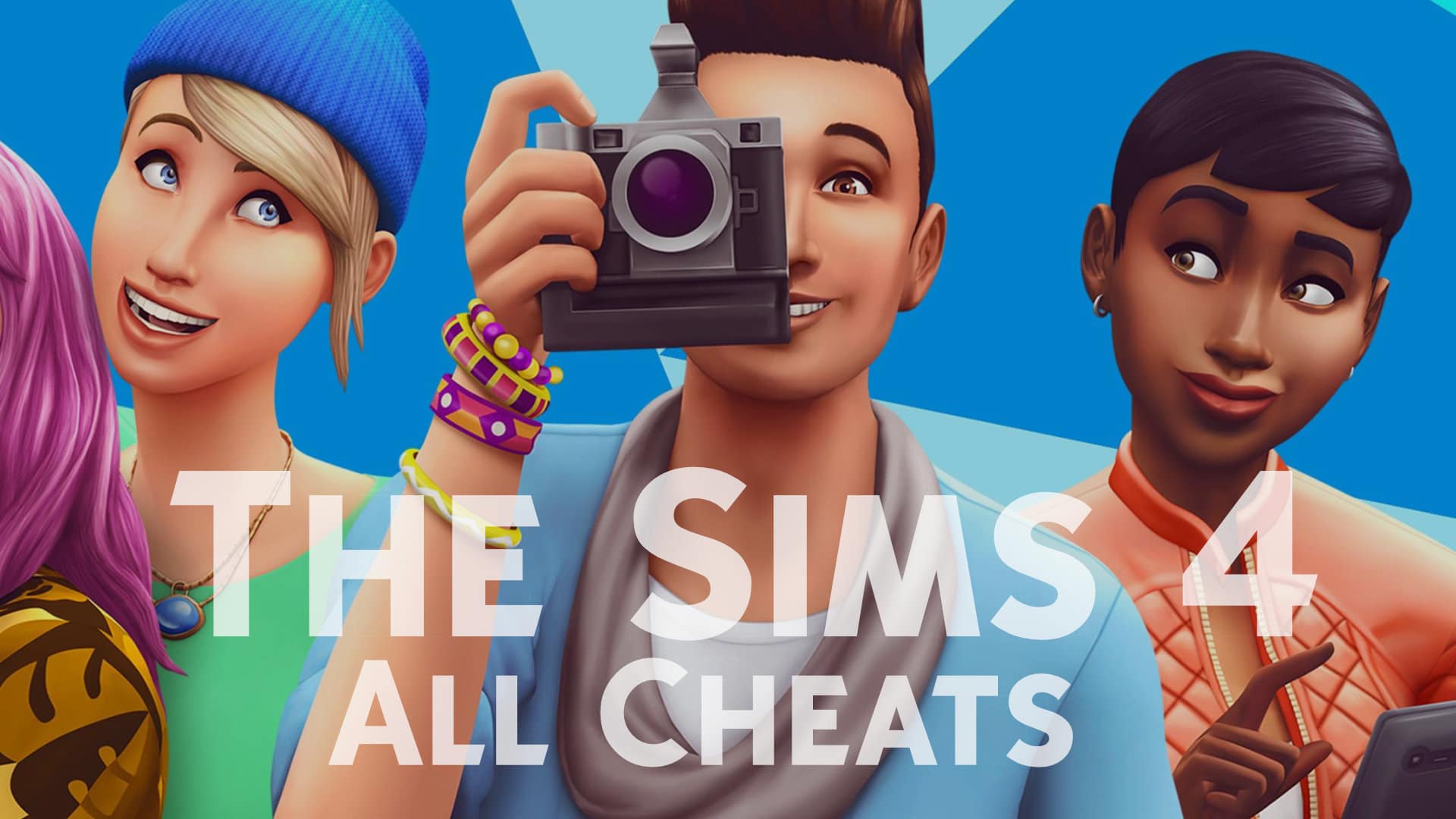 Vijftig Ontvangende machine Wet en regelgeving The Sims 4 Cheats & Codes: The Complete List | S4G